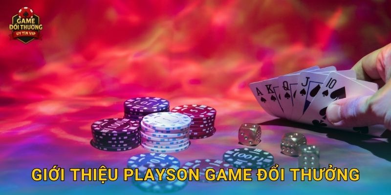 Playson Game đổi thưởng hấp dẫn với kho trò chơi hiện đại 2 Giới thiệu Playson Game đổi thưởng